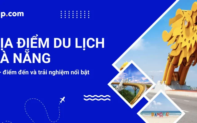 Top 10 Địa Điểm Du Lịch Đà Nẵng Hấp Dẫn Nhất 2026 Bạn Phải Ghé!