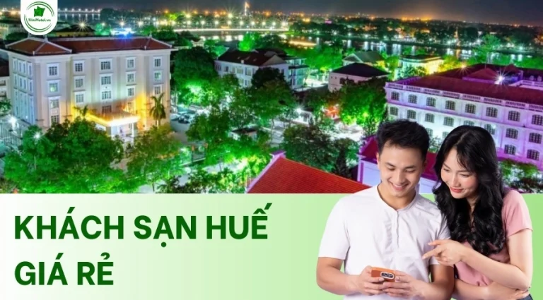 Top Khách Sạn Huế: Trải Nghiệm Đẳng Cấp Giữa Lòng Cố Đô