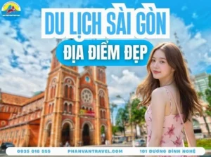 TP.HCM: Top 10 Địa Điểm Nổi Tiếng Không Thể Bỏ Lỡ 2026